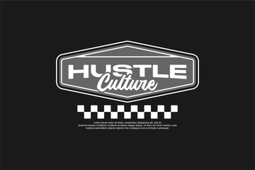 Obraz premium hustle culture streetwear urban fashion template for printing 