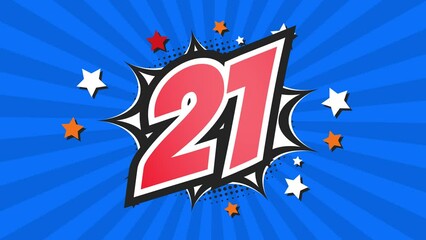Animation of Number 21 - Twenty-One - 21st twenty-first