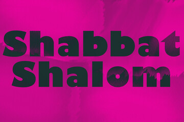 Shabbat Shalom
