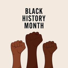 Black History Month background with fists closed. African American History. Vector illustration.