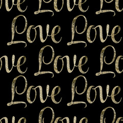 Seamless pattern of Watercolor hand drawn lettering Love. illustration on black background. Print on t-shirts, bags, cards, banner, poster, card, design, artistic. Handwritten message, Congratulation