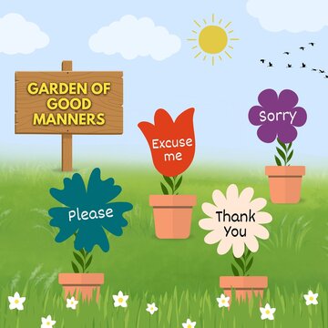 floral garden of good manners with sorry, please, thank you,  excuse me