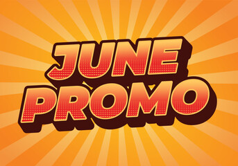 June promo. Text effect in 3D look with eye catching colors