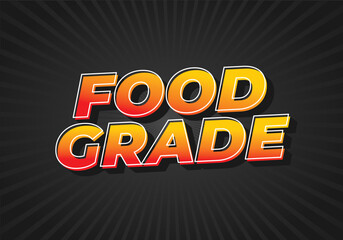 Food grade. Text effect in 3D style with good colors