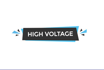 website, high voltage, button, learn, stay, tuned, level, sign, speech, bubble  banner, modern, symbol, click. 