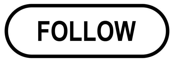 Follow Web UI Button Isolated on Transparent Background. Vector Illustration.