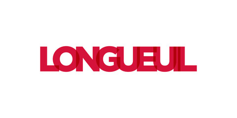 Fototapeta premium Longueuil in the Canada emblem. The design features a geometric style, vector illustration with bold typography in a modern font. The graphic slogan lettering.