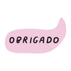 Obrigado. It's mean thank you in Portuguese. Flat design. Vector illustration on white background.