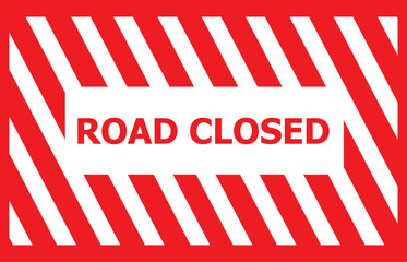 ATTENTION TRAFFIC SIGN .ROAD CLOSED SIGN.
