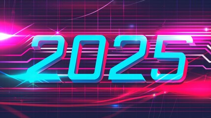 Futuristic 2025 neon sign with vibrant colors