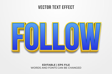 Editable follow text effects