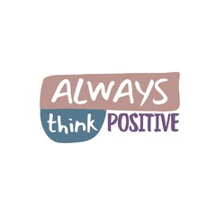 always think positive quote card design