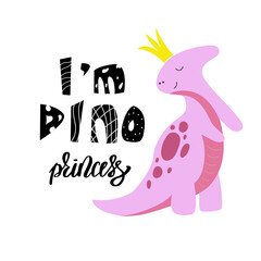 Cute Dino princess character in crown. Funny doodle girl-dinosaur, adorable cartoon animal graphic art, classy child vector print . Modern girly design with hand drawn lettering I am dino princess. 