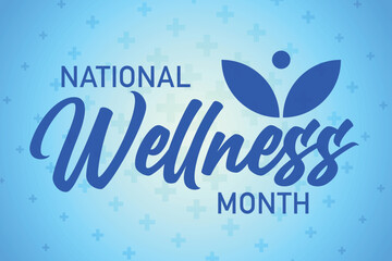 National Wellness Month, to encourage people on focusing on self-care, managing stress and promoting healthy routines. background template Holiday concept design 