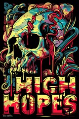 color graphic design on a black backround that's easily removable, vector, its based around the phrase "HIGH HOPES" in a grindcore font.. The lines of the design should be thick - generative ai