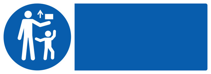 ISO mandatory safety signs_Keep out of reach of children your custom message here landscape size 1/2 a4,a3,a2,a1