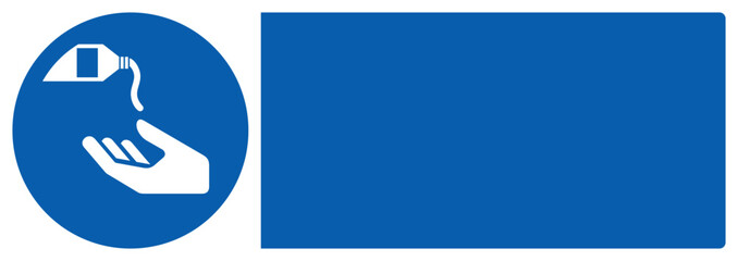 ISO mandatory safety signs_use barrier cream your custom message here landscape size 1/2 a4,a3,a2,a1