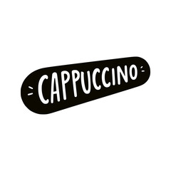 cappuccino text fashion tshirt sticker vector illustration template design