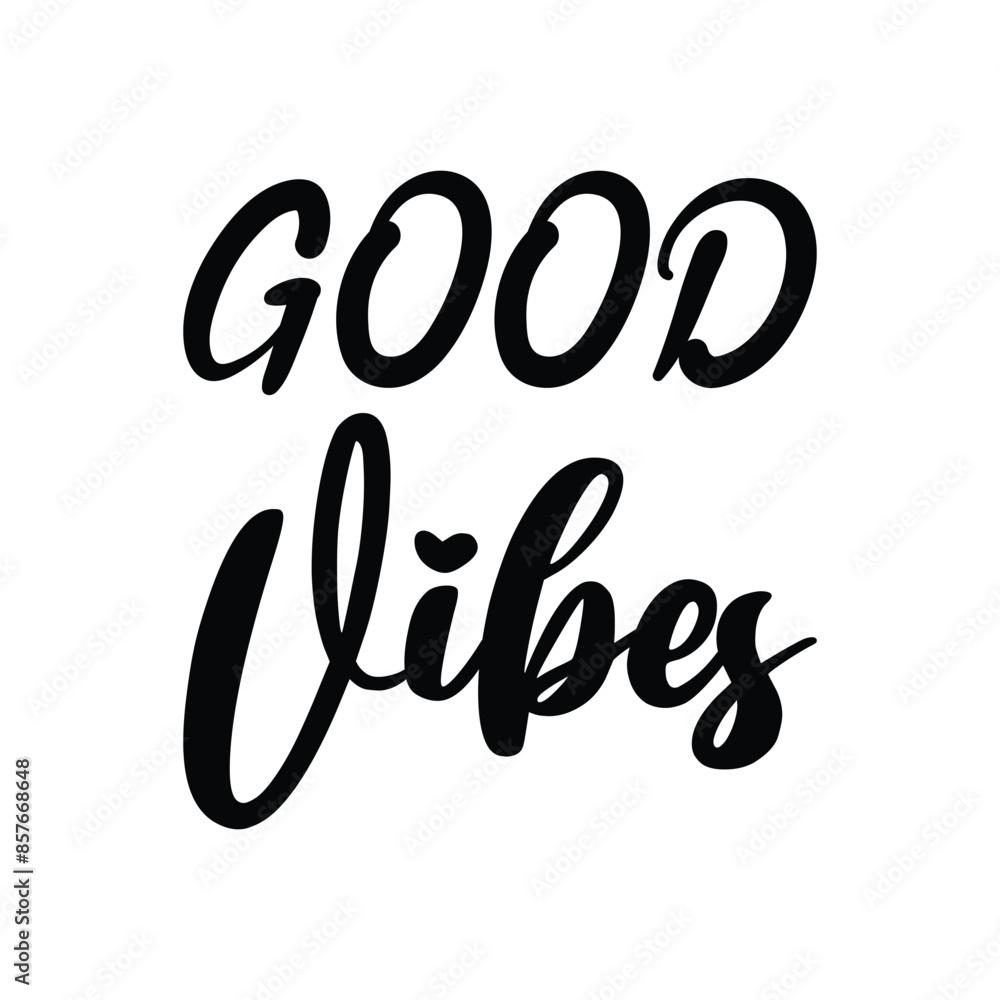 Wall mural good vibes black letter quote - Wall murals