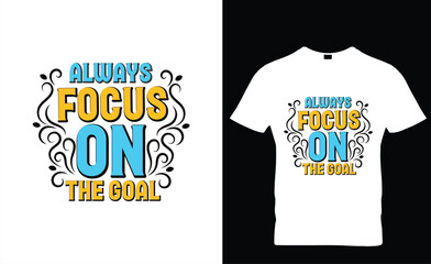 Motivational typography t shirt design, inspirational quotes t-shirt design,
