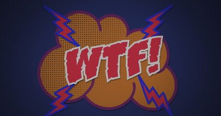 Image of wtf text banner over a retro speech bubble against blue background