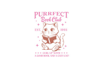 Purrfect book club Cat Quote Sublimation T shirt design