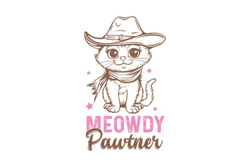 Meowdy Pawtner Cat Quote Sublimation T shirt design