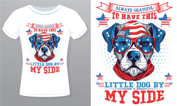 My Dog Thinks She Always on Vacation 4th of July Happy Independence Day Free Royalty Vector Design
