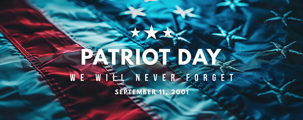 Patriot Day banner with US flag, stars and remembrance text