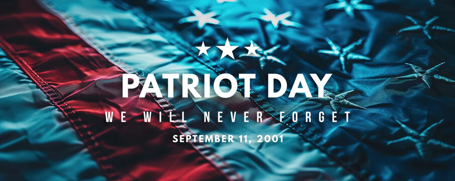 Patriot Day banner with US flag, stars and remembrance text