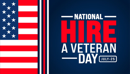 National Hire A Veteran Day background template. Holiday concept. Use to background, banner, placard, card, and poster design template with text inscription and standard color. vector illustration.