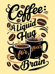Coffee Quotes Lettering Concept Illustration Vector - Vintage Coffee Typography Art