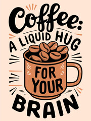 Coffee Quotes Lettering Concept Illustration Vector - Vintage Coffee Typography Art