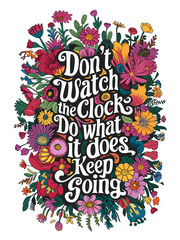 Floral Motivational Quotes Lettering Concept Art Vectoral Illustration