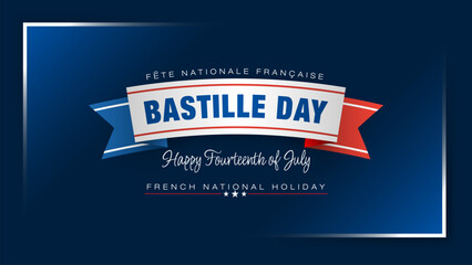 Fête Nationale Française=French National Day
Holiday design, background with handwriting texts and national flag colors for Bastille day, France national holiday celebration; Vector illustration.