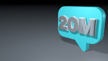 twenty million followers notification blue bubble