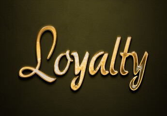 Old gold text effect of word Loyalty with 3D glossy style Mockup.