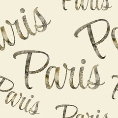 Seamless pattern of Watercolor hand drawn lettering illustration on beige background. Paris France. Print on t-shirts and bags, for cards, banner or poster, card, design, artistic. Handwritten message