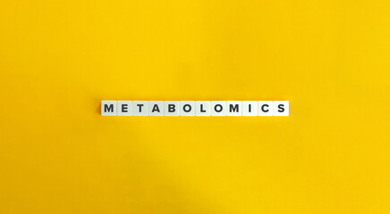 Metabolomics Word and Banner.