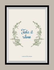 Minimal hand drawn vector dolce vita illustration with aesthetic quote in a poster frame. Matisse style illustrations.	