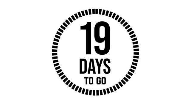 19 days to go, 19 days count 2D animation, motion graphics running numbers counting days, 19 days in a month, nineteen days left, 4K HD video with black text Transparent video alpha channel.