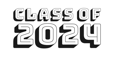 3D Class of 2024 text vector. School university campus degree graduation celebration sign.