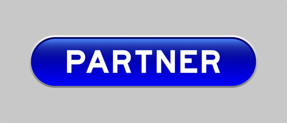 Blue color capsule shape button with word partner on gray background