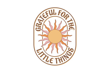 Boho Celestial Sun Quotes Design T shirt, Vector EPS Editable Files, Celestial Motivational Quotes Designs