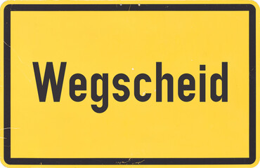 Ortsschild Wegscheid