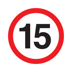 Maximum Speed ​​Limit Sign Maximum Speed ​​Limit 15 km Sign