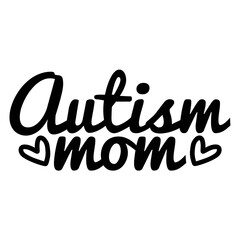 Autism Mom SVG Design