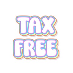 3D tax-free text poster art