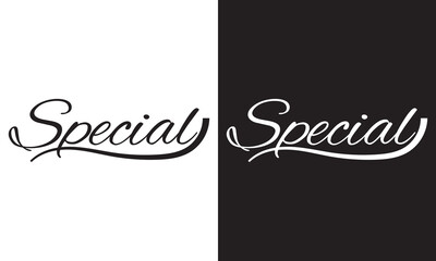 Special sticker - custom calligraphy text. isolated on white and black background. EPS 10