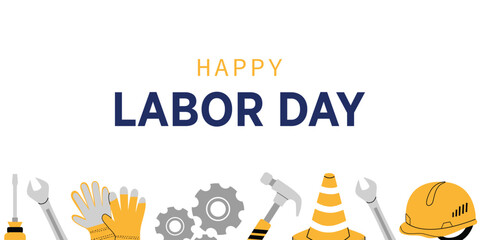 Vector banner for Labor Day with tools, hammer, screwdriver, wrench, gloves and construction helmet. Objects on a white isolated background. Perfect for Labor Day greetings and promotional materials.